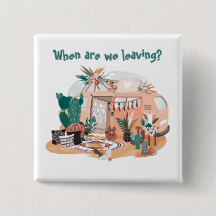 Macaron Carré 5 Cm Adorables Bohème "Quand partons-nous ?" Camper T