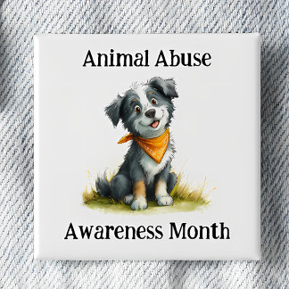 Macaron Carré 5 Cm Animal Abuse Awareness Month Pinback