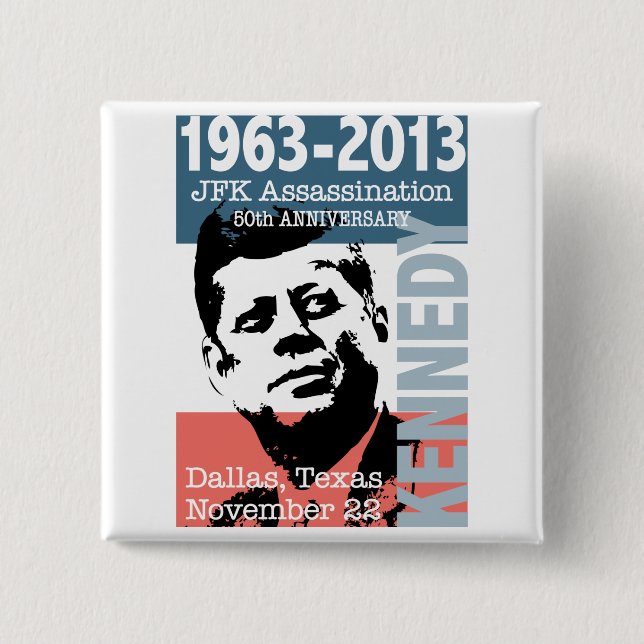 Macaron Carré 5 Cm Anniversaire d'assassinat de JFK Kennedy 1963 - (Devant)