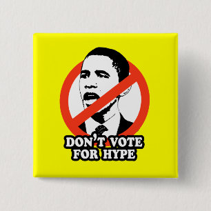 MACARON CARRÉ 5 CM ANTI-OBAMA/NE VOTENT PAS POUR L'EXAGÉRATION