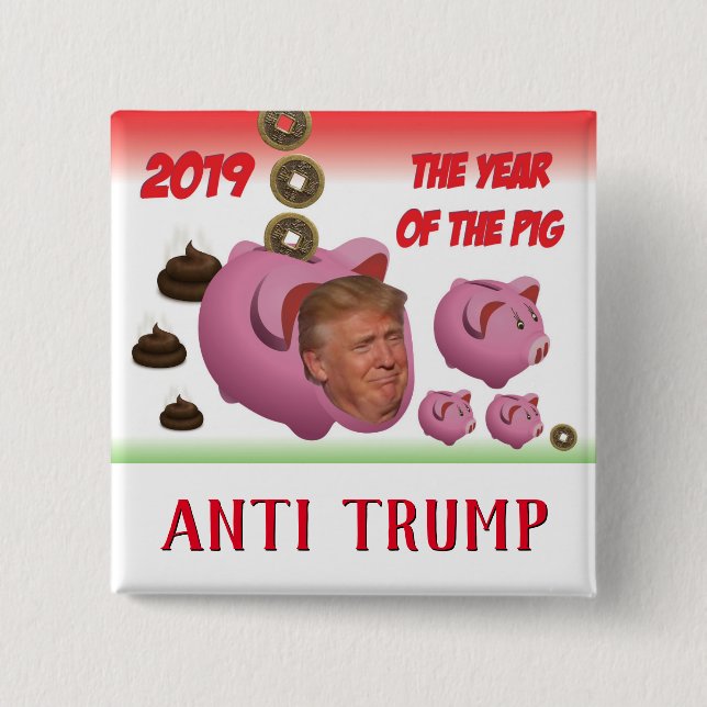 Macaron Carré 5 Cm Anti Trump, - L'année du cochon - 2019, (Devant)