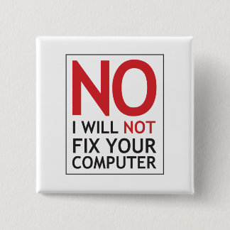 Macaron Carré 5 Cm Aucun je ne fixerai pas votre ordinateur