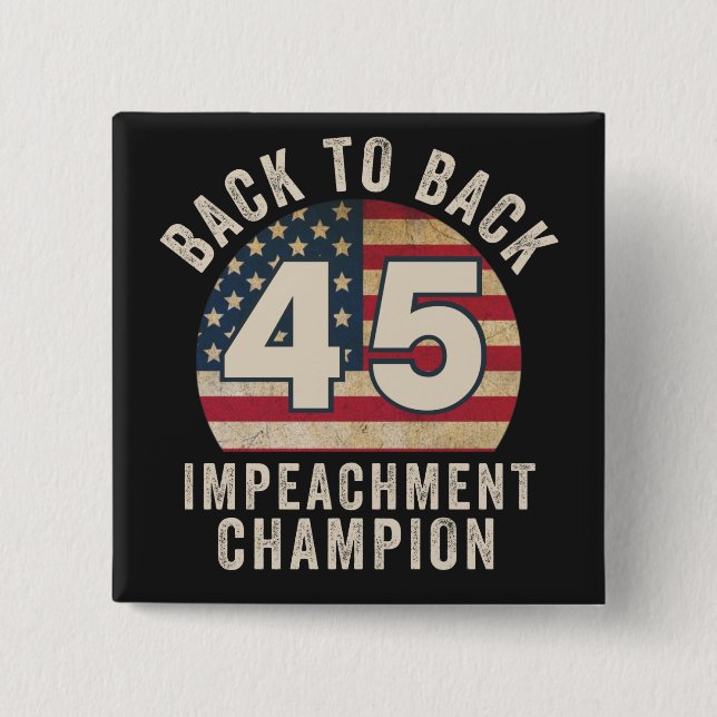 Macaron Carré 5 Cm Back to Back Impeachment Champ American Flag Vinta (Devant)