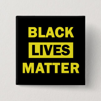 Macaron Carré 5 Cm Black Lives Matter in Yellow Block Letters