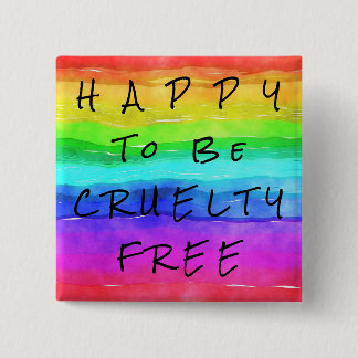 Macaron Carré 5 Cm Bouton coloré "Happy to be Cruelty Free"