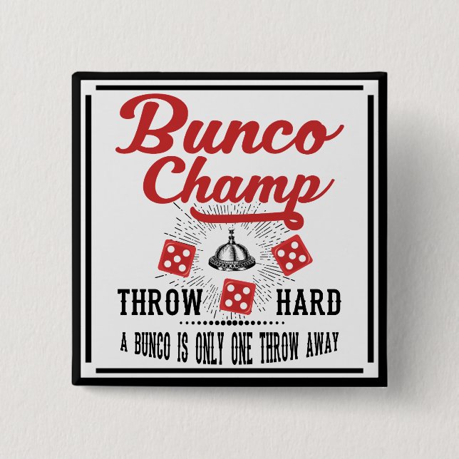 Macaron Carré 5 Cm Bouton de Bunco - champion de Bunco (Devant)