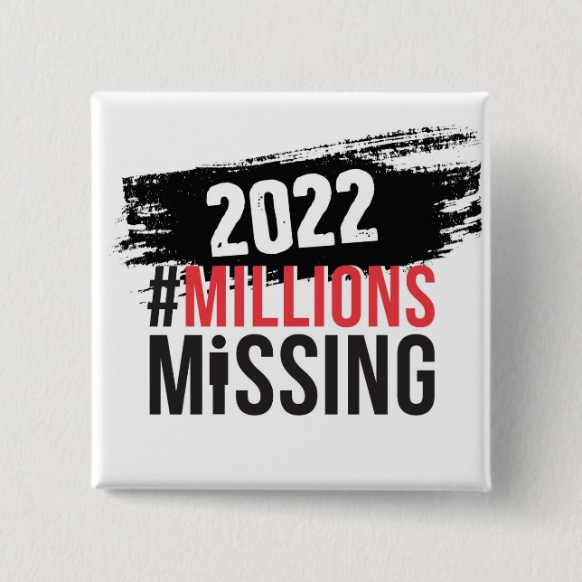 Macaron Carré 5 Cm Bouton du logo #MillionsMissing 2022 (Devant)