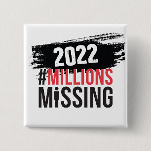 Macaron Carré 5 Cm Bouton du logo #MillionsMissing 2022