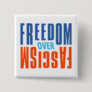 Macaron Carré 5 Cm Bouton Liberté sur Fascisme