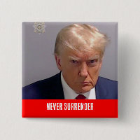 Bouton Ne jamais abandonner Donald Trump 2024