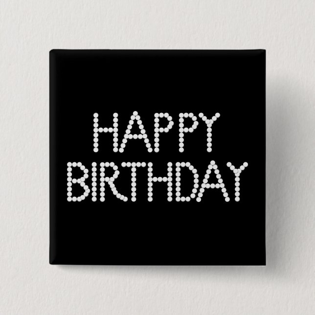 Macaron Carré 5 Cm Bouton noir et blanc de joyeux anniversaire de (Devant)