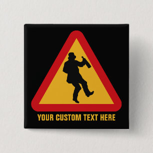 Macaron Carré 5 Cm Bouton personnalisé Drunk Warning