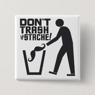 Macaron Carré 5 Cm Bouton personnalisé Trash Stache