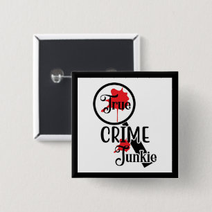 Macaron Carré 5 Cm Bouton True Crime Junkie