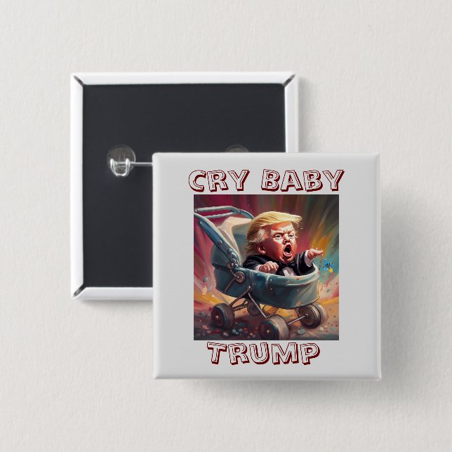 Macaron Carré 5 Cm Bouton Trump Cry Baby (Devant & derrière)