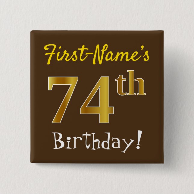 Macaron Carré 5 Cm Brown, Faux Gold 74ème Anniversaire, Avec Nom Pers (Devant)