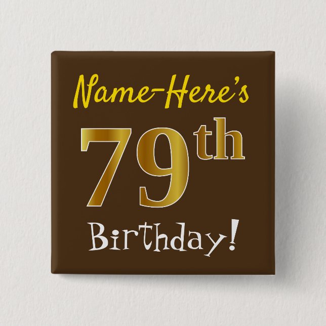 Macaron Carré 5 Cm Brown, Faux Gold 79e Anniversaire, Avec Nom Person (Devant)