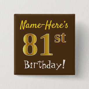 Macaron Carré 5 Cm Brown, Faux Gold 81ème Anniversaire, Avec Nom Pers