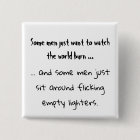 Certains hommes veulent juste le bouton carré