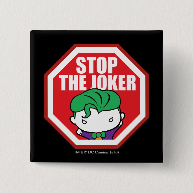 Macaron Carré 5 Cm Chibi "Stop the Joker" Signe (Devant)