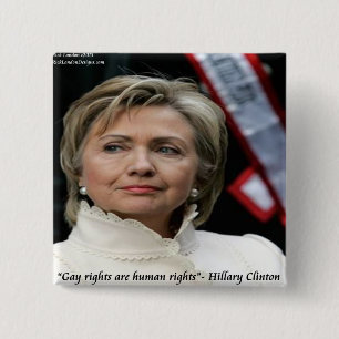 Macaron Carré 5 Cm Citation d'Hillary Clinton sur les droits des homo