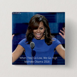 Macaron Carré 5 Cm Collectif Michelle Obama "We Go High"