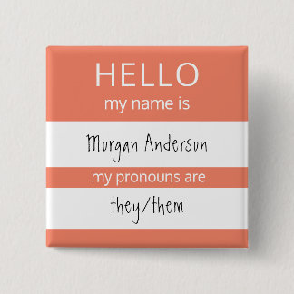 Macaron Carré 5 Cm Custom HELLO Mon Nom Pronounouns Est Un Insigne