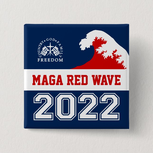 Macaron Carré 5 Cm Dieu Famille Pays Liberté 2022 MAGA Red Wave (Devant)