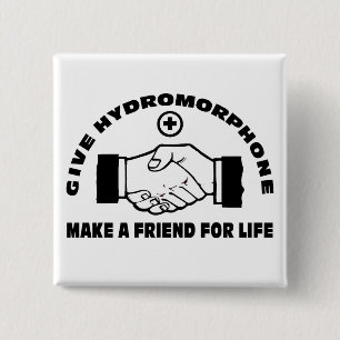 Macaron Carré 5 Cm Donnez le Hydromorphone font un ami pendant la vie