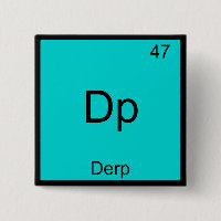 Dp - Derp Funny Element Meme Périodique Table Tee
