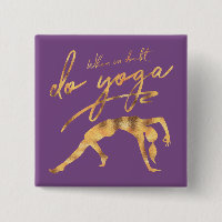 En Doute, Faites Du Yoga Faux Gold Foil
