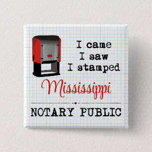 Macaron Carré 5 Cm Est Venu Voir Stampé Notaire Public Mississippi