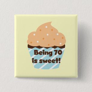 Macaron Carré 5 Cm Etre 70 est Sweet Birthday T-shirts et cadeaux