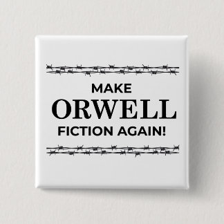 Macaron Carré 5 Cm Faites la fiction d'Orwell encore se boutonner