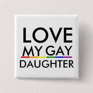 Macaron Carré 5 Cm Fierté Gay et Lesbienne Fierté J'AIME MA FILLE GAY