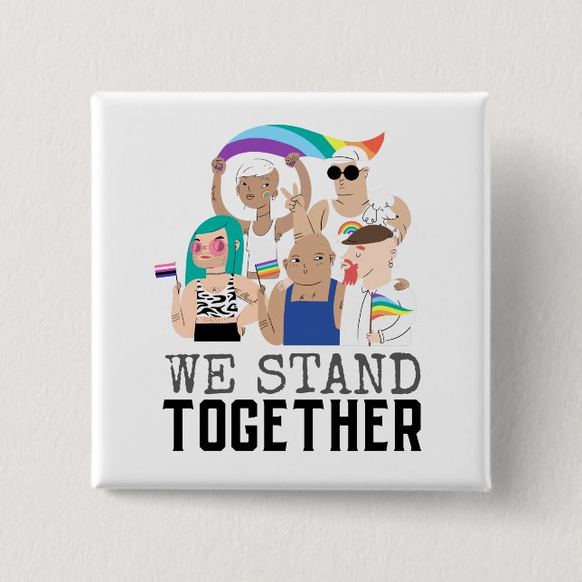 Macaron Carré 5 Cm Fierté LGBTQ Nous Sommes Ensemble L'Unité Des Gens (Devant)
