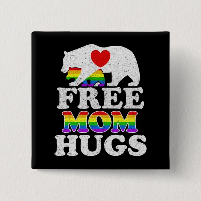 Macaron Carré 5 Cm Free Mom Hugs LGBT Pride Mama Bear (Devant)