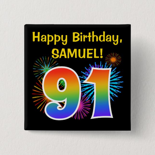 Macaron Carré 5 Cm Fun Fireworks + Rainbow Motif "91" Anniversaire # (Devant)