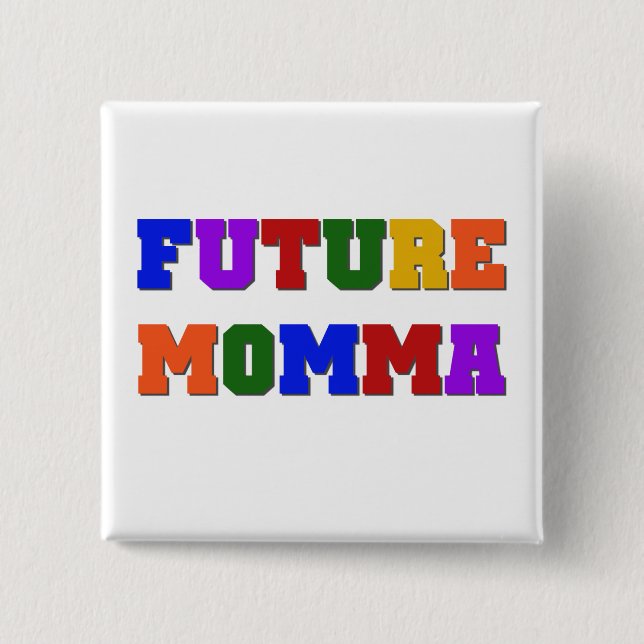 Macaron Carré 5 Cm Futurs tee-shirts et cadeaux Momma (Devant)