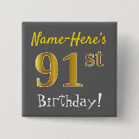 Grey, Faux Gold 91ème Anniversaire, Avec Nom Perso