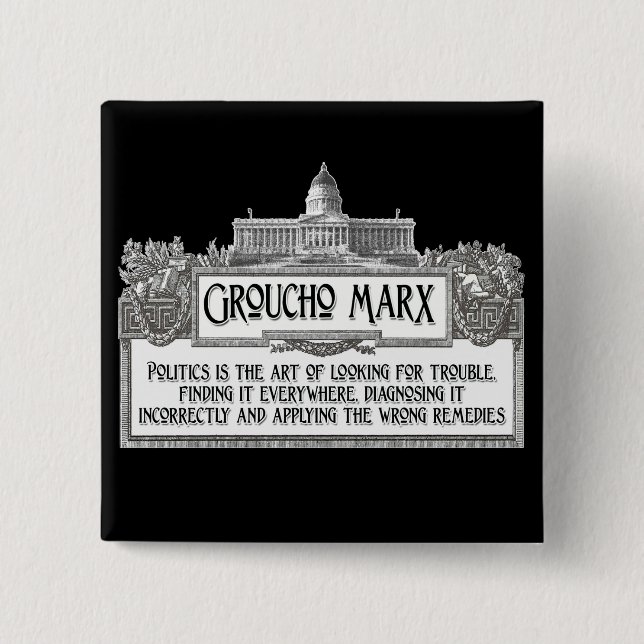 Macaron Carré 5 Cm Groucho Marx sur la politique (Devant)