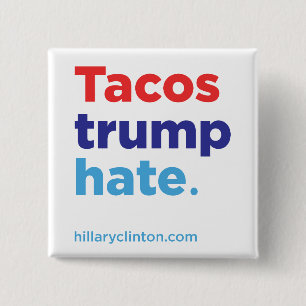 Macaron Carré 5 Cm Haine d'atout de tacos : Bouton de Hillary 2016