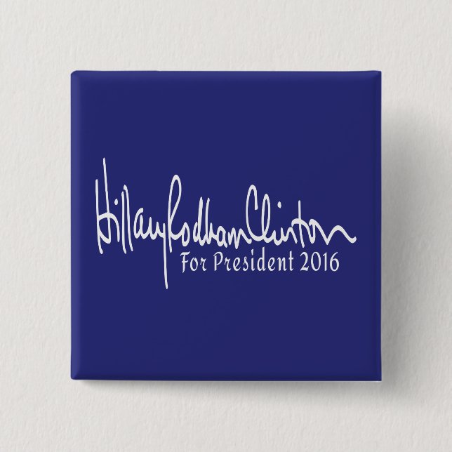 Macaron Carré 5 Cm Hillary Rodham Clinton pour le président 2016 Butt (Devant)