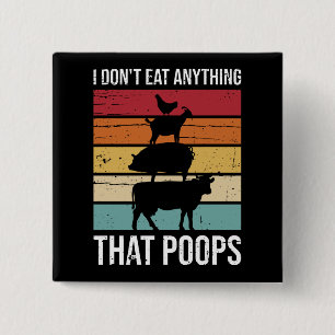 Macaron Carré 5 Cm I don't eat anything that poops Vegan Animal Lover