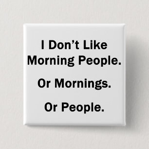 Macaron Carré 5 Cm I Don't Like Morning People