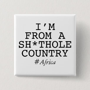 Macaron Carré 5 Cm I'm From A Sh*thole Country