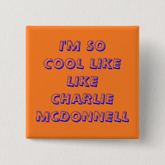 Macaron Carré 5 Cm Insigne de fan de Charlieissocoollike