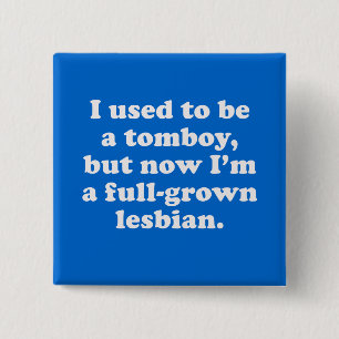 Macaron Carré 5 Cm J'avais l'habitude d'être un garçon manqué