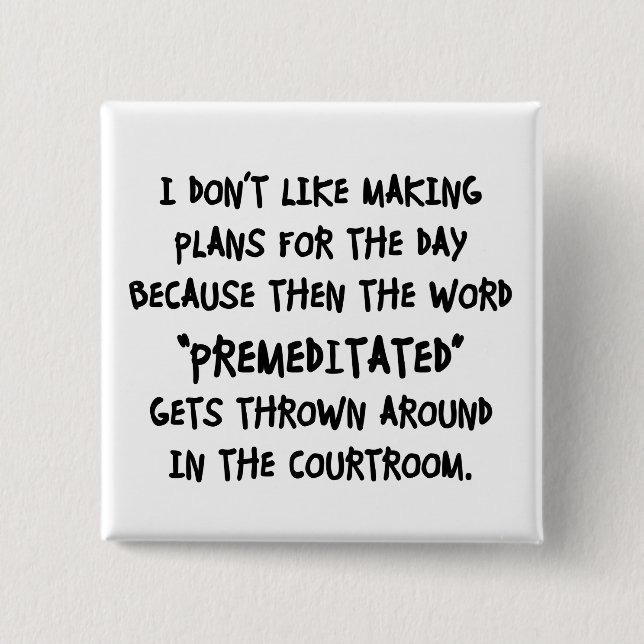 Macaron Carré 5 Cm Je n'aime pas faire des plans (Devant)