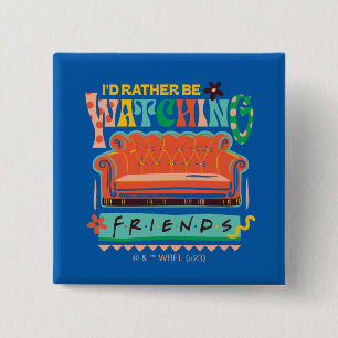 Macaron Carré 5 Cm Je préférerais regarder FRIENDS™ Graphique vibrant